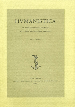 Humansitica. An International Journal of Early Renaissance Studies. I. 1/2. 2006