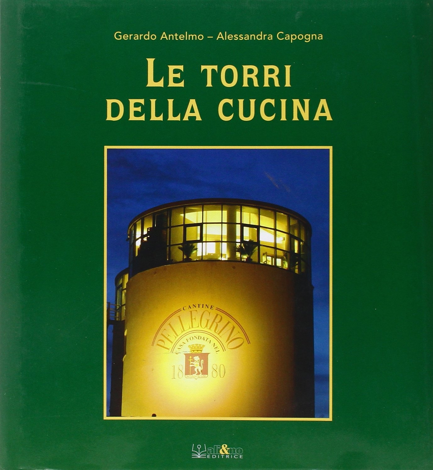 Le torri della cucina. Ediz. illustrata. Vol. 3 Le torri della cucina. Ediz. illustrata. Vol. 3