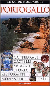Portogallo. Ediz. illustrata Portogallo. Ediz. illustrata