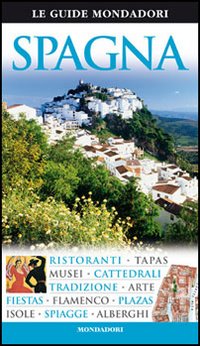 Spagna. Ediz. illustrata Spagna. Ediz. illustrata