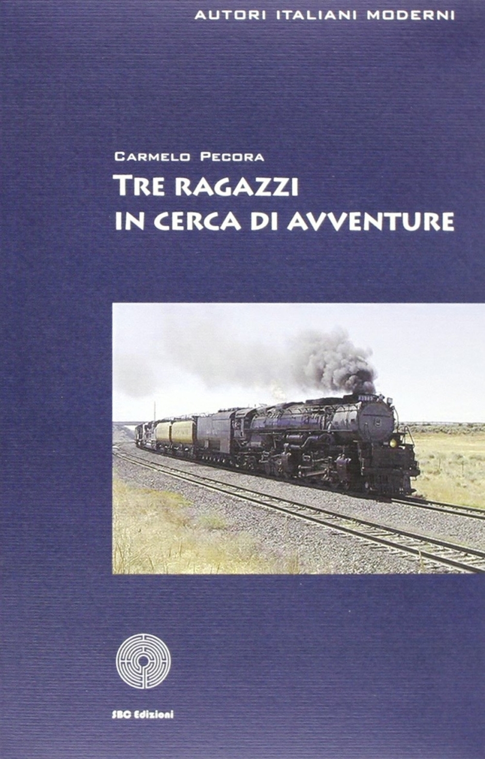 Tre ragazzi in cerca di avventure Tre ragazzi in cerca di avventure