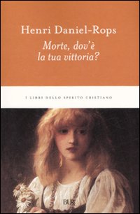 Morte, dov'è la tua vittoria? Morte, dov'è la tua vittoria?