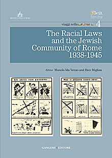 The racial laws and the Jewish community of Rome 1938-1945