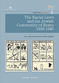 The racial laws and the Jewish community of Rome 1938-1945