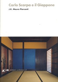 Carlo Scarpa e il Giappone