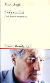Tra i confini. Città, luoghi, interazioni