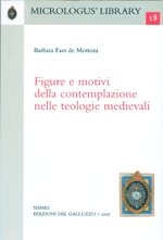 Figure e motivi della contemplazione nella teologia medievale