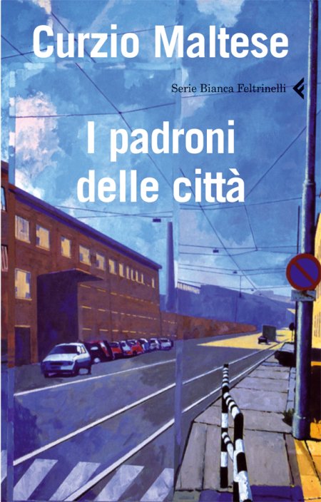 I padroni delle città I padroni delle città