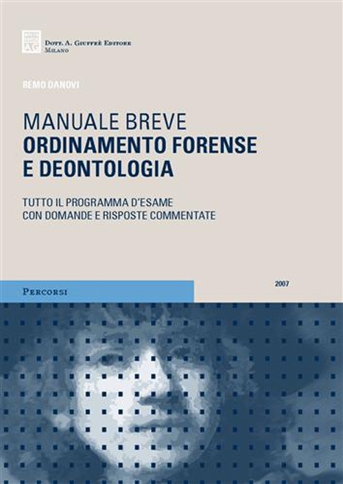 Ordinamento forense e deontologia Ordinamento forense e deontologia