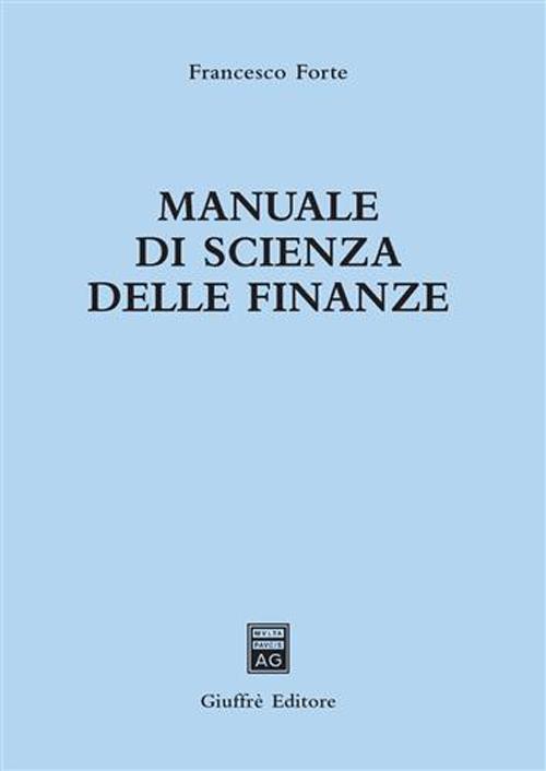 Manuale di scienza delle finanze Manuale di scienza delle finanze