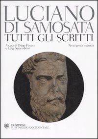 Tutti gli scritti. Testo greco a fronte Tutti gli scritti. Testo greco a fronte
