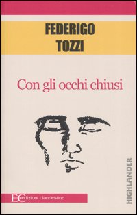Con gli occhi chiusi Con gli occhi chiusi