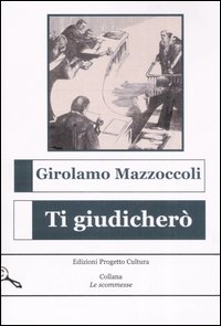 Ti giudicherò Ti giudicherò