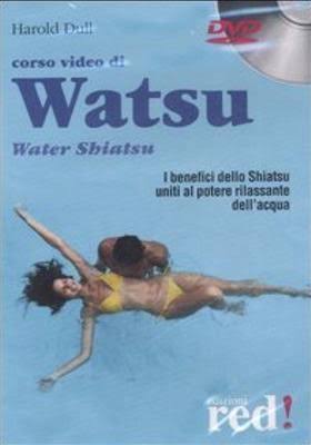 Corso video di watsu water shiatsu. DVD Corso video di watsu water shiatsu. DVD