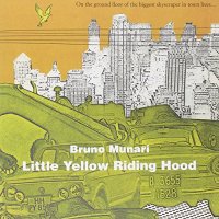 Little Yellow Riding Hood.