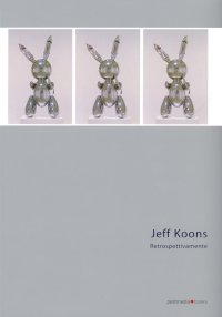 Jeff Koons. Retrospettivamente