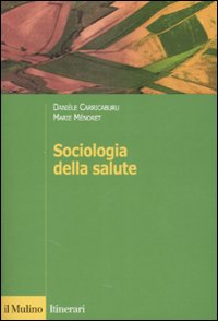 Sociologia della salute Sociologia della salute