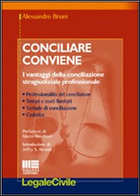 Conciliare conviene Conciliare conviene