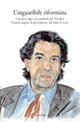 L'inguaribile riformista. Giorgio Lago e la parabola del Nordest. Grandi pagine di giornalismo dal 1996 al 2005 L'inguaribile riformista. Giorgio Lago e la parabola del Nordest. Grandi pagine di giornalismo dal 1996 al 2005