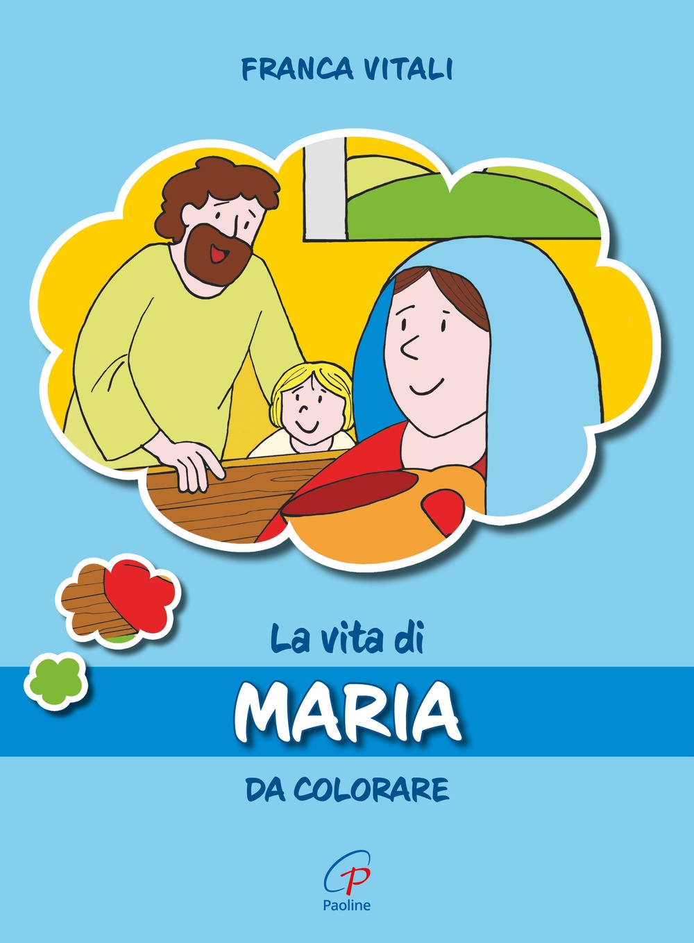 La vita di Maria da colorare. Ediz. illustrata La vita di Maria da colorare. Ediz. illustrata