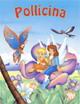 Pollicina. Ediz. illustrata Pollicina. Ediz. illustrata