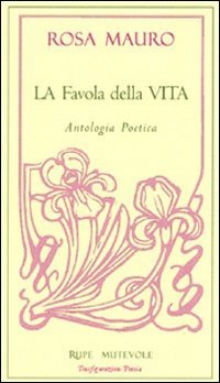 La favola della vita