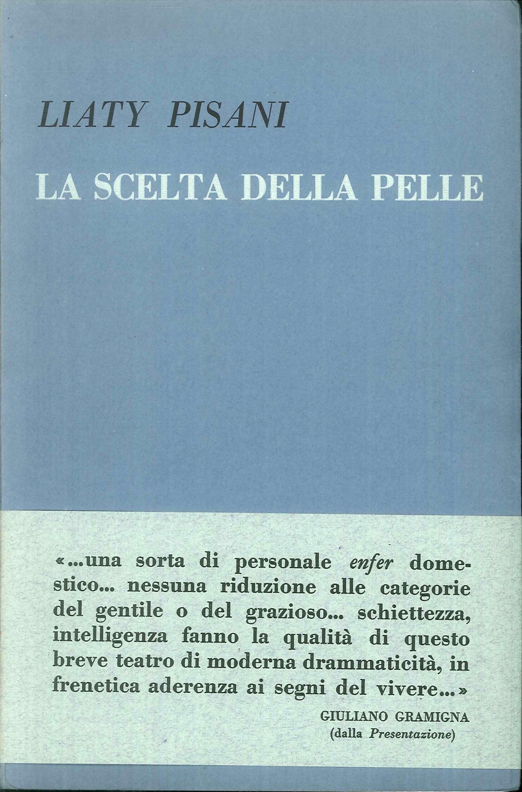 La scelta della pelle La scelta della pelle