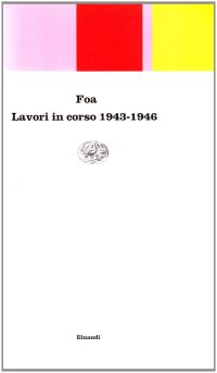 Lavori in corso 1943-1946