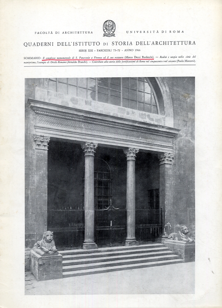 Quaderni dell'Istituto di Storia dell'Architettura. Serie XIII. Fascicoli 73-78. Anno 1966 Quaderni dell'Istituto di Storia dell'Architettura. Serie XIII. Fascicoli 73-78. Anno 1966