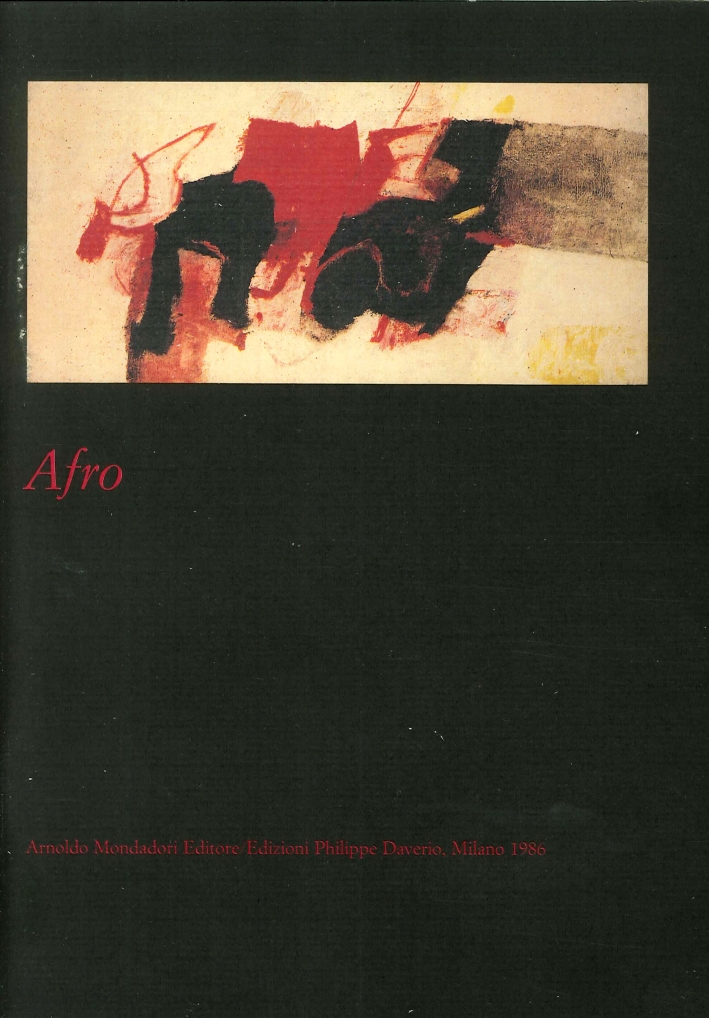 Afro. Catalogo della Mostra Afro. Catalogo della Mostra