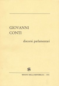 Giovanni Conti - Discorsi parlamentari
