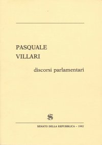 Pasquale Villari - Discorsi parlamentari
