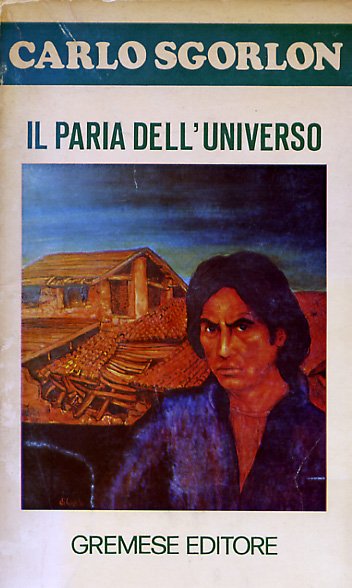 Il paria dell'universo Il paria dell'universo