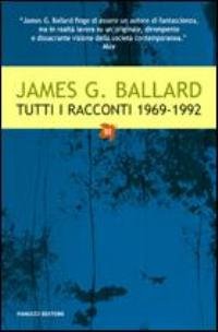 Tutti i Racconti (1969-1992). Vol. 3