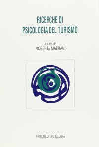 Ricerche di psicologia del turismo