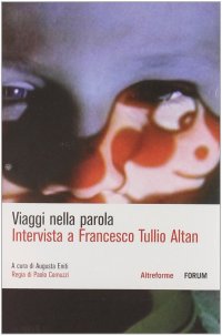 Intervista a Francesco Tullio Altan. DVD