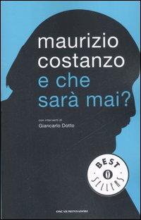 E che sarà mai? E che sarà mai?