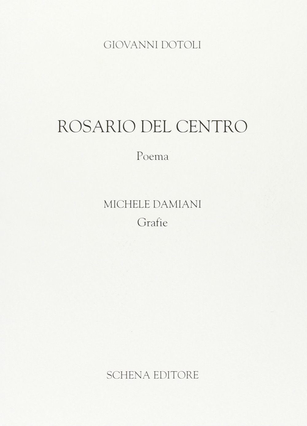 Rosario del Centro. Poema. Rosario del Centro. Poema.