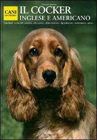 Il cocker inglese e americano Il cocker inglese e americano