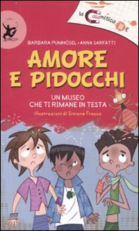 Amore e pidocchi. Ediz. illustrata Amore e pidocchi. Ediz. illustrata