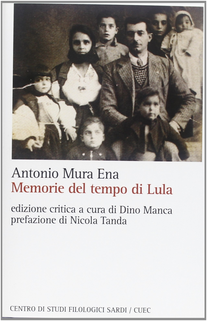 Memorie del tempo di Lula. Memorie del tempo di Lula.