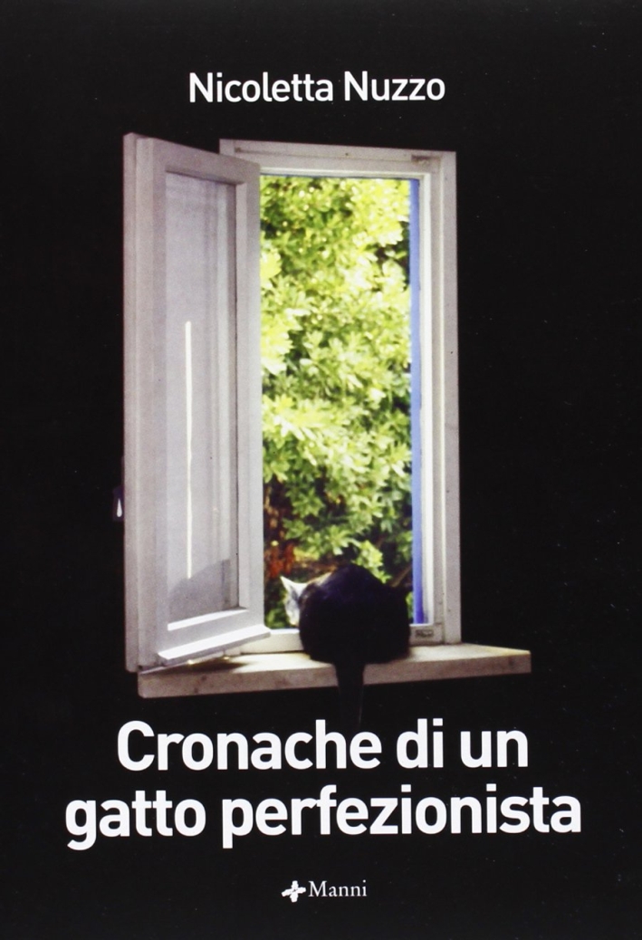 Cronache di un gatto perfezionista Cronache di un gatto perfezionista