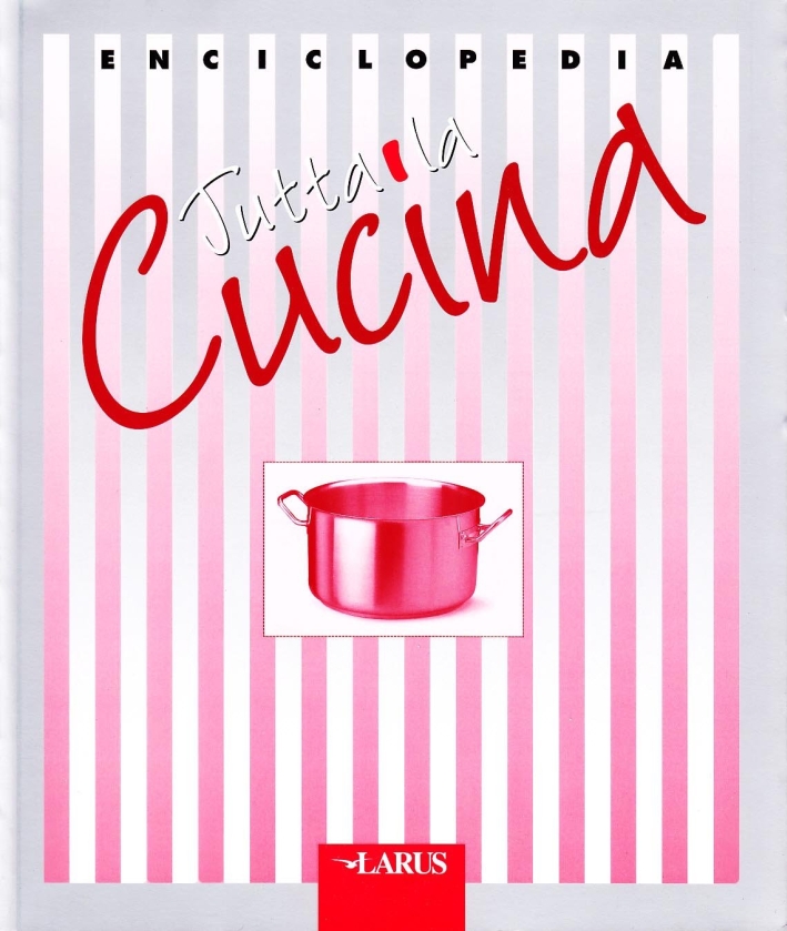 Tutta la cucina Tutta la cucina
