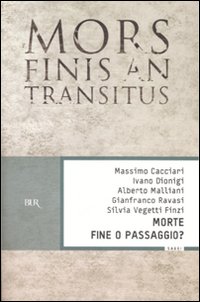 Morte. Fine o passaggio? Morte. Fine o passaggio?