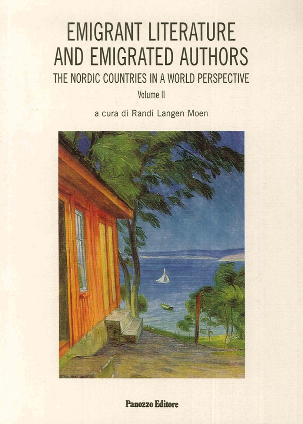 Emigrant Literature and Emigrated Authors. The Nordic Countries in a World Perspective Emigrant Literature and Emigrated Authors. The Nordic Countries in a World Perspective