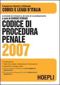 Codice di procedura penale 2007 Codice di procedura penale 2007