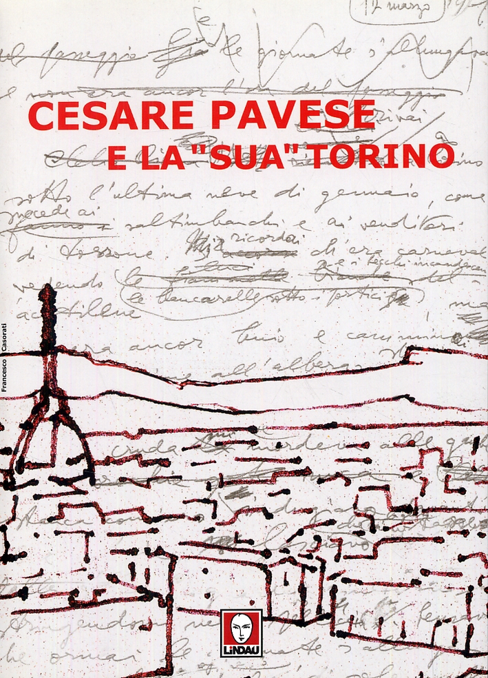 Cesare Pavese e la Cesare Pavese e la