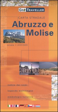 Abruzzo e Molise. Carta stradale 1:200.000 Abruzzo e Molise. Carta stradale 1:200.000