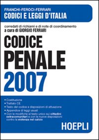 Codice penale 2007 Codice penale 2007