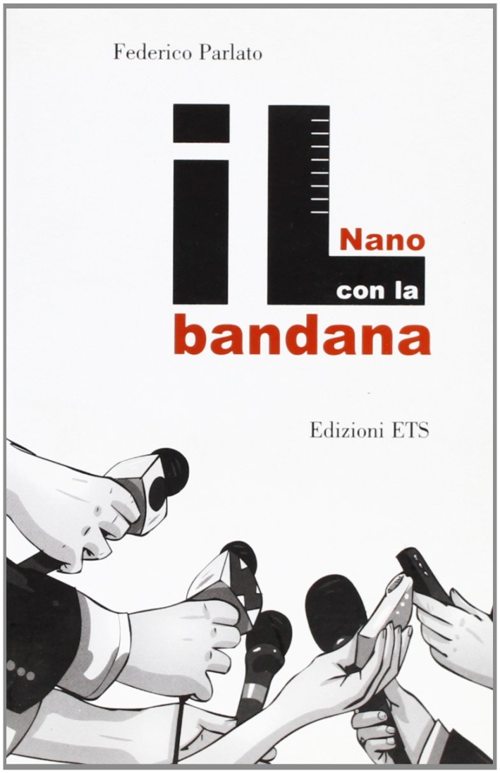 Il Nano con la Bandana Il Nano con la Bandana